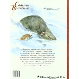 El Soldadito De Plomo/The Lead Soldier (Clasicos Rascacielos) (Spanish Edition)