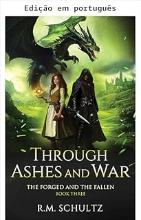 Livro Entre cinzas e guerra (Os forjados e os caídos Livro 3)