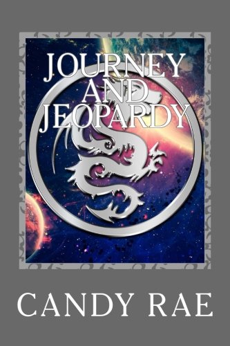 Journey and Jeopardy: Dragon Wulf One (Volume 1)