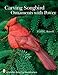 Carving Songbird Ornaments with Power (Schiffer Book for Woodcarvers) by