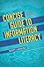 Concise Guide to Information Literacy