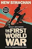The First World War: A New History