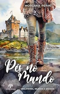 Livro Pés no Mundo: Inglaterra, Irlanda e Escócia