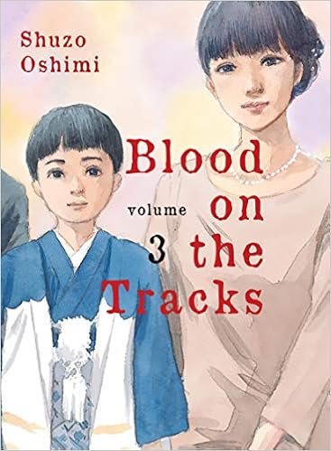 Blood On The Tracks Volume 3 Oshimi Shuzo 9781949980783 Amazon Com Books