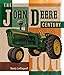 The John Deere Century primary