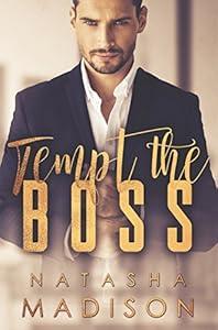 Tempt The Boss