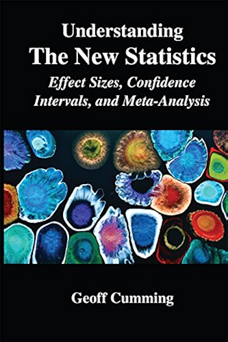Download Understanding The New Statistics: Effect Sizes, Confidence Intervals, and Meta-Analysis (Multivariate Applications Series) (English Edition) PDF