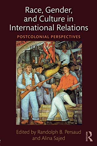 [D0wnl0ad] Race, Gender, and Culture in International Relations<br />[P.P.T]
