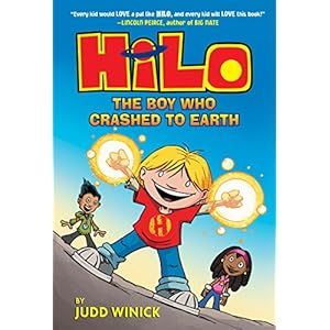 Hilo Book 1: The Boy Who Crashed to Earth