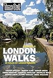 Time Out London Walks, Volume 2: 25 Walks by London Writers by Editors of Time Out