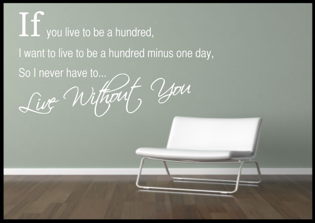 Live Without Quote Wall Sticker Bedroom Room Decal Mural Transfer Art Stencil WSD515