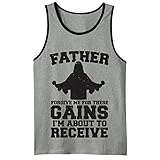 Father Forgive Me For These Gains I'm About To Receive Workout Mens Tank Top