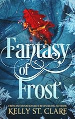 Fantasy of Frost (The Tainted Accords Book 1)