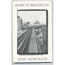 Born in Brooklyn: John Montague's America