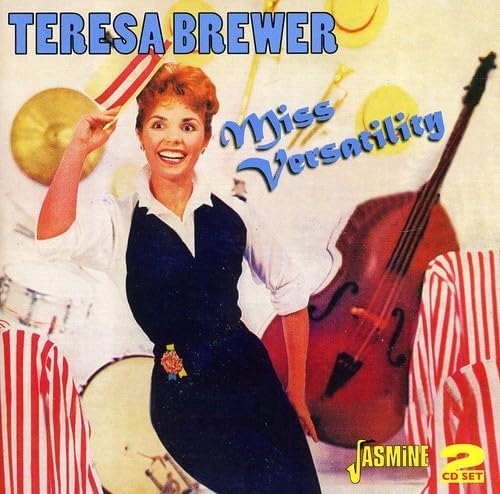 Teresa Brewer - The Original Sound Of Miss Music! Music! Music