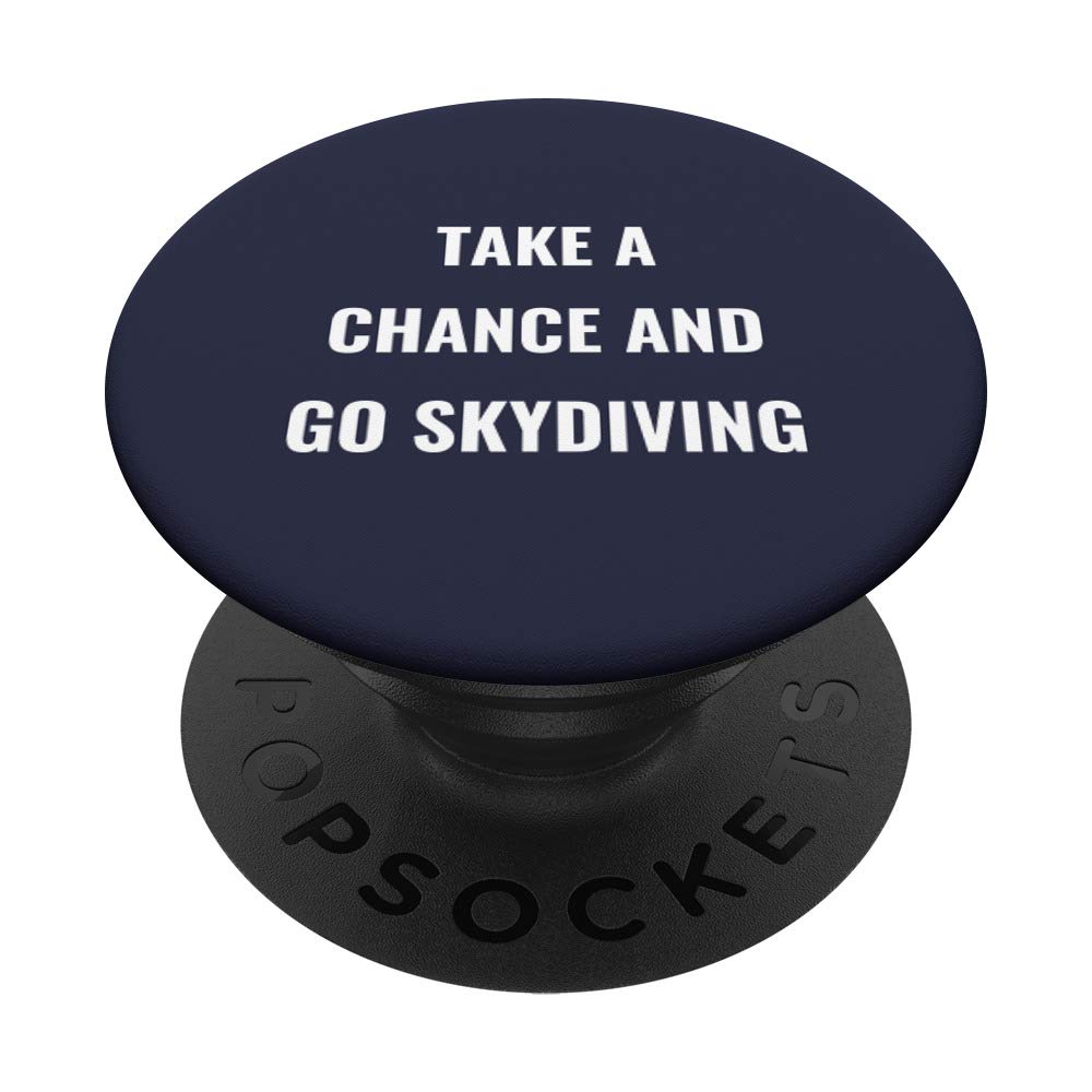 Go skydiving - Funny Skydiver PopSockets Swappable PopGrip