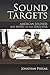 Sound Targets: American Soldiers and Music in the Iraq War