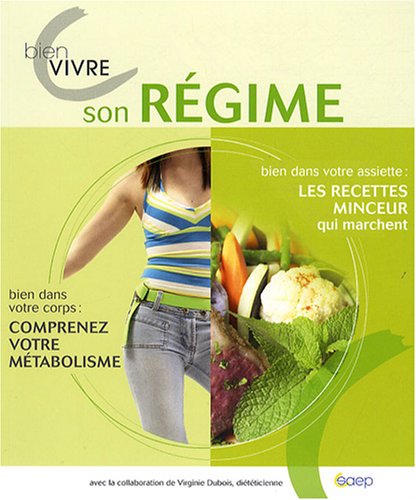 Bien vivre son régime