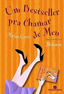 Livro Um bestseller pra chamar de meu