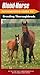 The Blood-Horse Authoritative Guide to Breeding Thoroughbreds by 