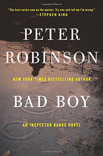 Bad Boy: An Inspector Banks Novel (Inspector Banks Novels)