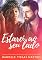 Livro ESTAREI AO SEU LADO (SÉRIE ESTAREI AO SEU LADO Livro 1)