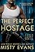 The Perfect Hostage (Super Agent series Book 5)