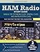 Ham Radio Study Guide: Manual for Technician Class, General Class, and Amateur Extra Class by Ham Radio Study Guide Team