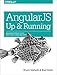 AngularJS: Up and Running: Enhanced Productivity with Structured Web Apps
