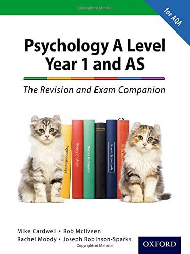 The Complete Companions: A Level Year 1 and AS Psychology: The Revision and Exam Companion for AQA (PSYCHOLOGY COMPLETE COMPANION)