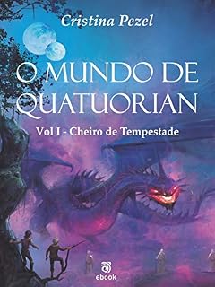 Livro O Mundo de Quatuorian 1: Cheiro de Tempestade