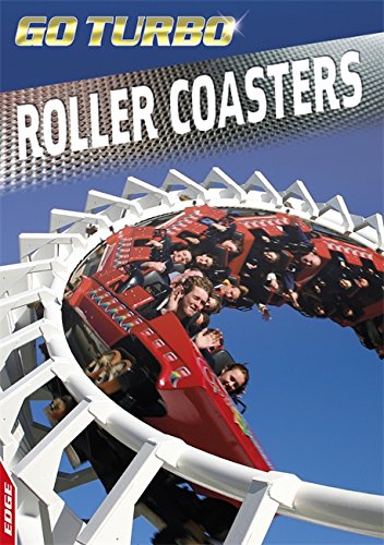 Rollercoasters (EDGE: Go Turbo)
