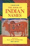 Front cover for the book Book of Indian Names by Raja Ram Mehrotra