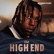 The High End
