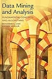Data Mining and Analysis: Fundamental Concepts and Algorithms Data Mining and Analysis: Fundamental Concepts and Algorithms