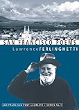 Front cover for the book San Francisco Poems (San Francisco Poet Laureate Series) by Lawrence Ferlinghetti