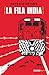 La fila india (Spanish Edition)
