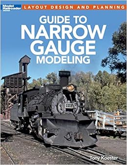 Livres Couvertures de Guide to Narrow Gauge Modeling (Layout Design and Planning) (Inglés) Tapa blanda – 1 diciembre 2014