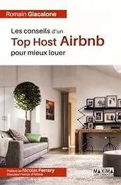 Les  conseils d'un Top Host AIRBNB pour mieux louer