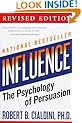 Influence: The Psychology of Persuasion, Revised Edition