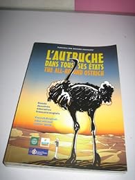 L' autruche dans tous ses états