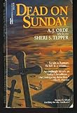 Front cover for the book Dead on Sunday by A.J. Orde