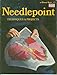 Needlepoint Techniques and Projects (A Sunset Book) by 