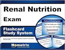 Renal Nutrition Exam Flashcard Study System Renal