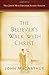 The Believer's Walk with Christ: A John MacArthur Study Series (John MacArthur Study Series 2017) by John MacArthur, Nathan Busentiz