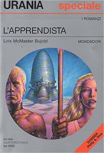 Lois McMaster Bujold - L'apprendista (1993)