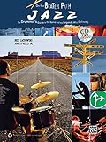 On the Beaten Path Jazz: The Drummer's Guide to the Genre and the Legends Who Defined It, Book & CD