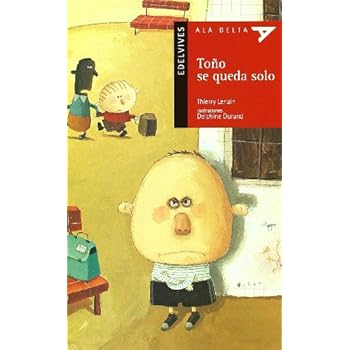 Toño se queda solo (Ala Delta - Serie verde)