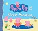 Peppa Pig and the Great Vacation