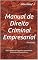 Livro Manual de Direito Criminal Empresarial Anotado